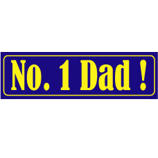 Bumper Sticker - No. 1 Dad