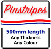 Pinstripe - 500mm length, Any Colour, Any Thickness