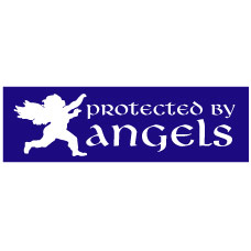 Bumper Sticker - Protected by Angels
